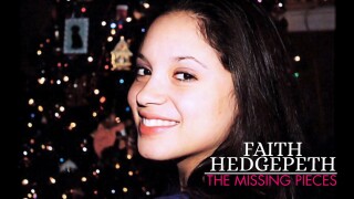 Faith Hedgepeth: The Missing Pieces