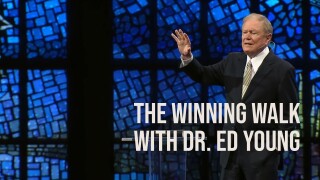 The Winning Walk With Dr. Ed Young