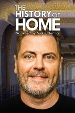The History of Home Narrated by Nick Offerman