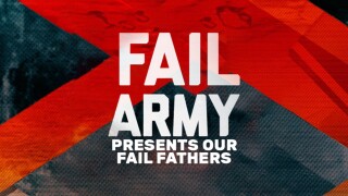 FailArmy Presents Our Fail Fathers