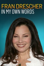 Fran Drescher: In My Own Words