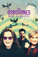 The Osbournes Want to Believe