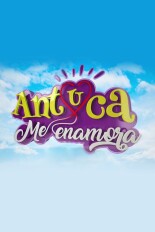 Antuca me enamora