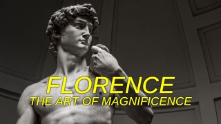 Florence: The Art of Magnificence