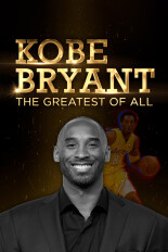 Kobe Bryant The Greatest of All