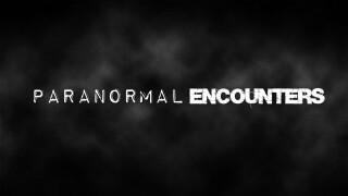 Paranormal Encounters