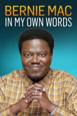 Bernie Mac: In My Own Words