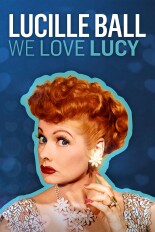 Lucille Ball: We Love Lucy