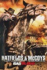Hatfields and McCoys: Bad Blood