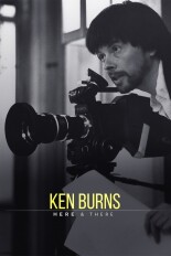Ken Burns: Here & There