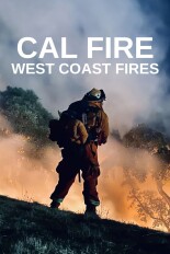 Cal Fire: West Coast Fires