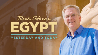 Rick Steves Egypt: Yesterday & Today