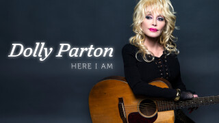 Dolly Parton: Here I Am