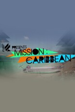 Fuel TV presents: Mission Caribbean