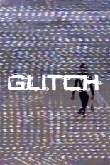 Glitch