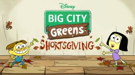 Big City Greens: Shortsgiving