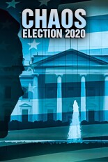 Chaos: Election 2020