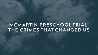 McMartin Preschool Trial: The Crimes That Changed Us