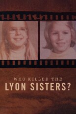 Who Killed the Lyon Sisters?