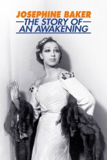 Josephine Baker: The Story Of An Awakening