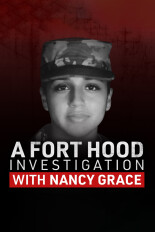 A Fort Hood Investigation With Nancy Grace