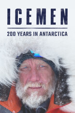 Icemen: 200 Years in Antarctica