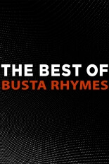 The Best of Busta Rhymes