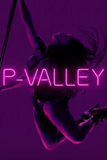 FREE STARZ: P-Valley
