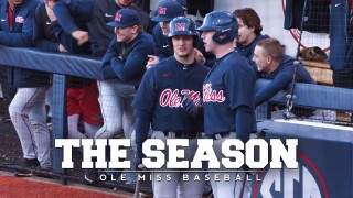 The Season: Ole Miss Baseball