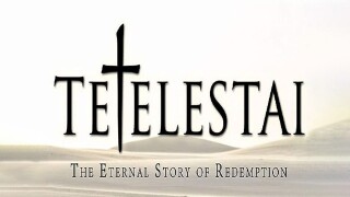 Tetelestai: The Eternal Story of Redemption