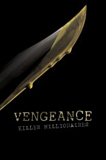 Vengeance: Killer Millionaires