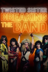 Twisted Sister: Breaking The Band