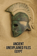 Ancient Unexplained Files: Egypt