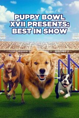 Puppy Bowl XVII Presents: Best in Show