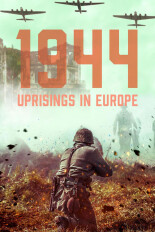 1944 Uprisings in Europe