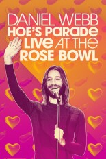Daniel Webb: Hoe's Parade Live at The Rose Bowl