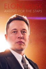 Elon Musk: Aiming for the Stars