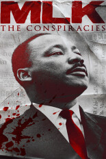 MLK: The Conspiracies