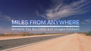 Miles From Anywhere