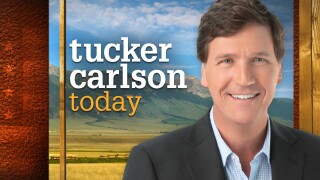 Tucker Carlson Today