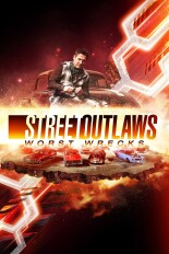 Street Outlaws: Worst Wrecks