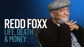 Redd Foxx: Life, Death & Money