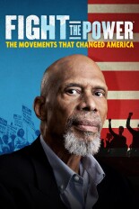 Fight the Power: The Movements That Changed America