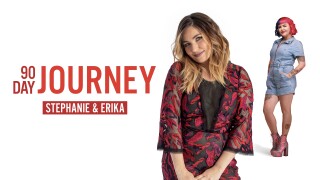 90 Day Journey: Stephanie & Erika