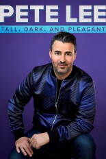 Pete Lee: Tall, Dark, and Pleasant