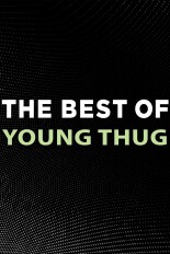 The Best of Young Thug