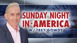 Sunday Night in America With Trey Gowdy