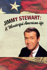 Jimmy Stewart: A Wonderful American Life