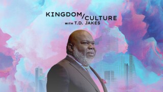 Kingdom Culture With T.D. Jakes