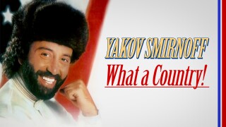 Yakov Smirnoff: What A Country
